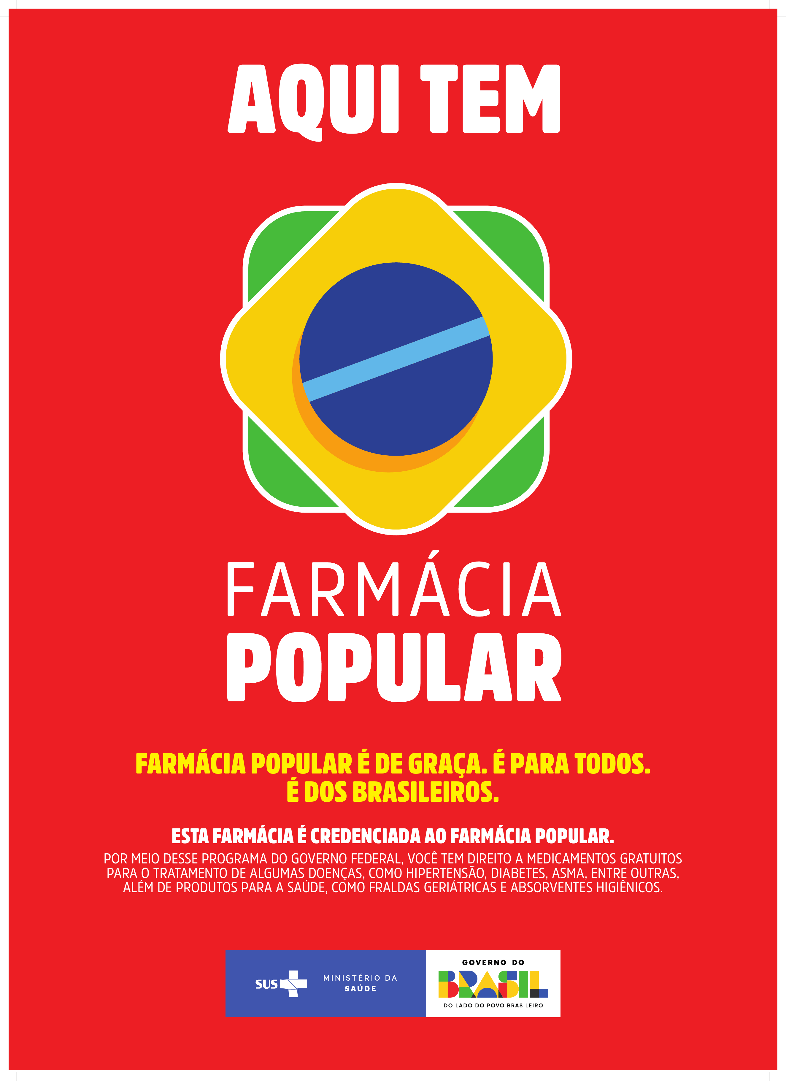 Aqui tem Farmácia Popular - material oficial do programa